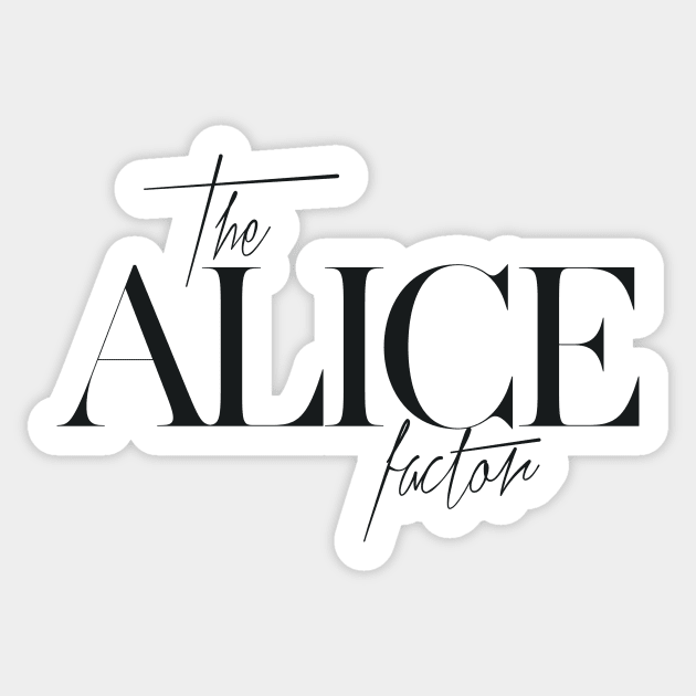 The Alice Factor Sticker by TheXFactor